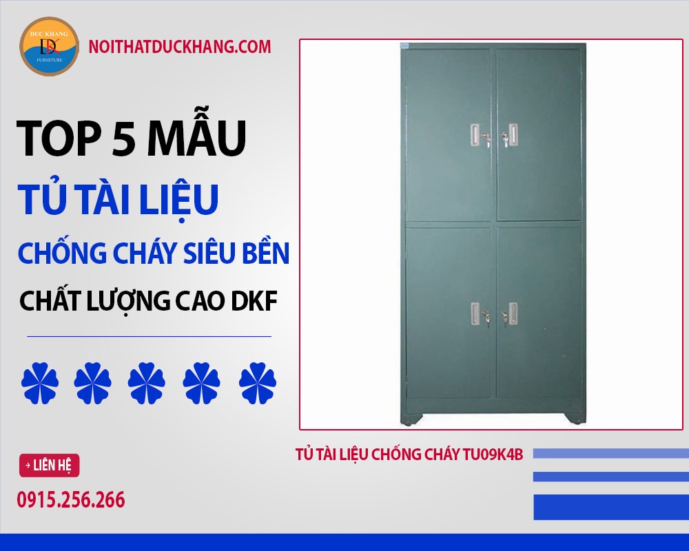 Tủ tài liệu chống cháy TU09K4B Tủ tài liệu chống cháy TU09K4B