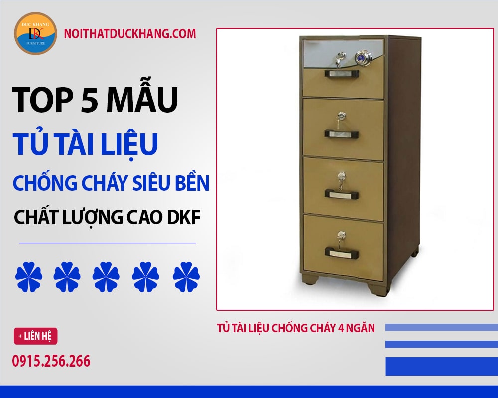 Tủ tài liệu chống cháy 4 ngăn Tủ tài liệu chống cháy 4 ngăn