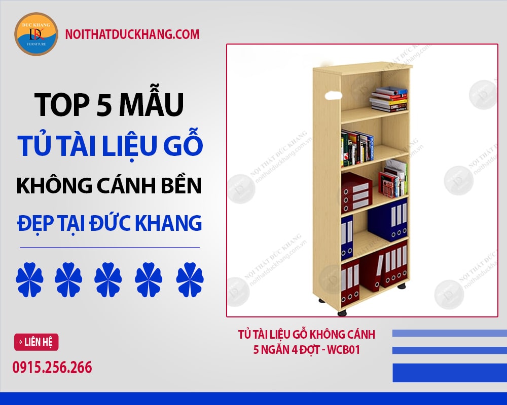 Tủ tài liệu gỗ không cánh 5 ngăn 4 đợt - WCB01 Tủ tài liệu gỗ không cánh 5 ngăn 4 đợt - WCB01