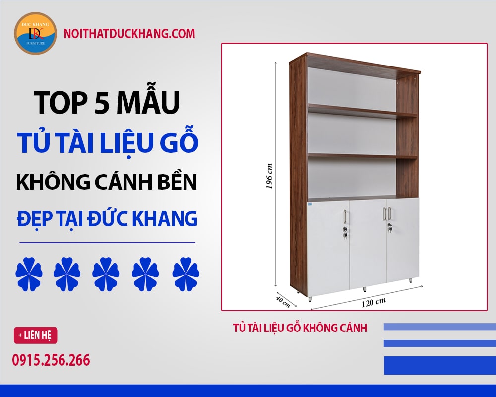Tủ tài liệu gỗ không cánh Tủ tài liệu gỗ không cánh