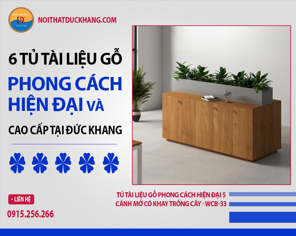 6 Tủ tài liệu gỗ phong cách hiện đại và cao cấp tại Đức Khang