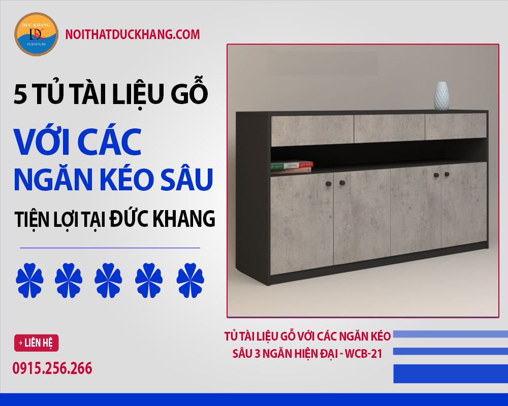 Tủ tài liệu gỗ với các ngăn kéo sâu 3 ngăn hiện đại - WCB-21