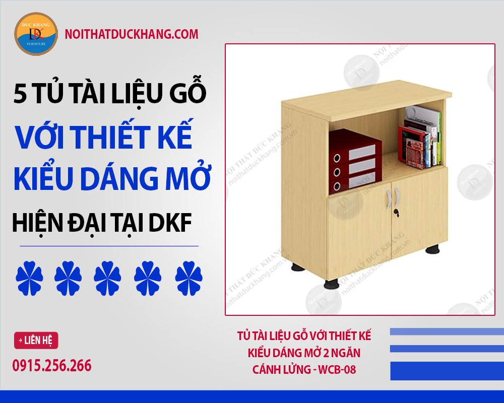 Tủ tài liệu gỗ với thiết kế kiểu dáng mở 2 ngăn, cánh lửng - WCB-08