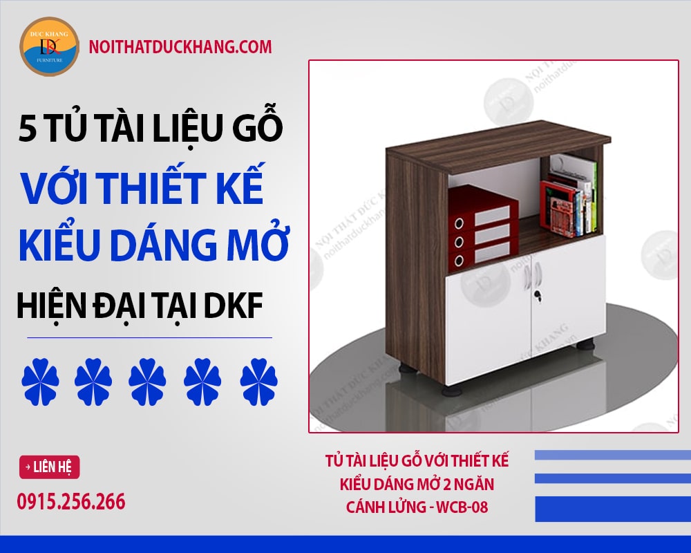 Tủ tài liệu gỗ với thiết kế kiểu dáng mở 2 ngăn, cánh lửng - WCB-08