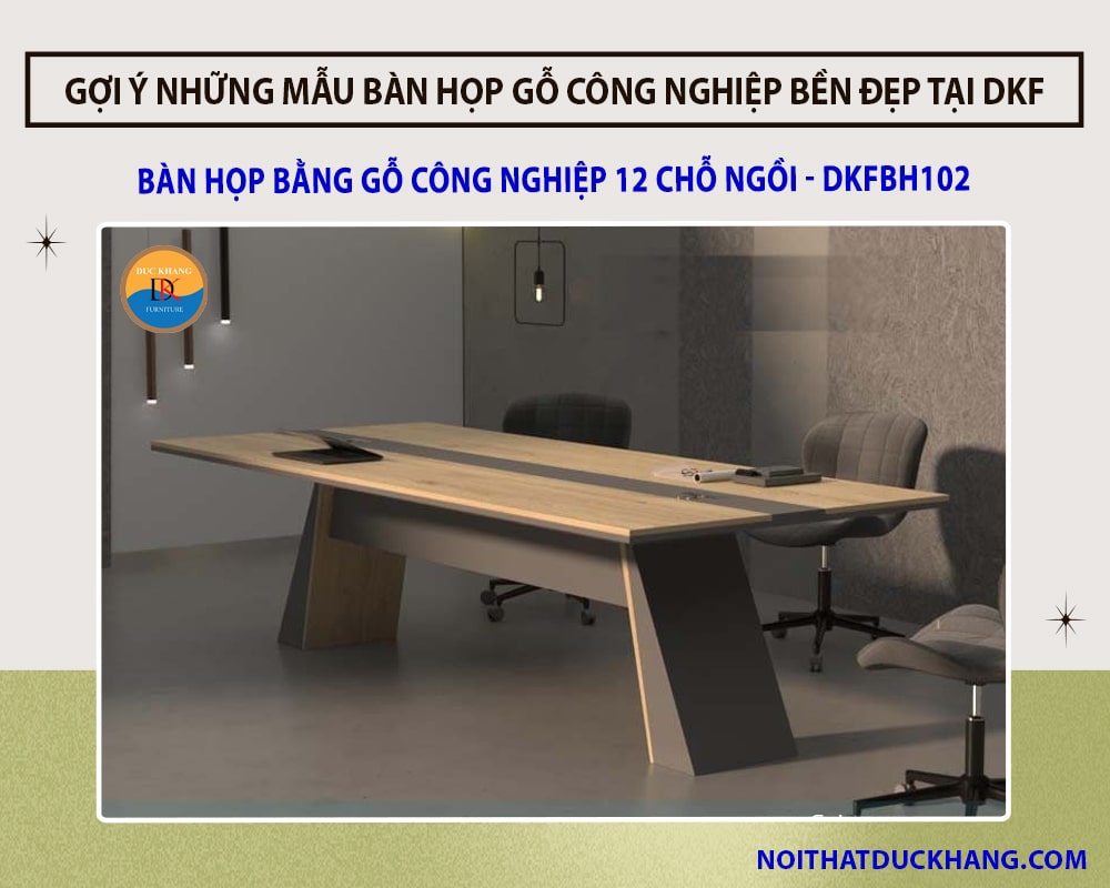 Bàn họp bằng gỗ công nghiệp 12 chỗ ngồi - DKFBH102