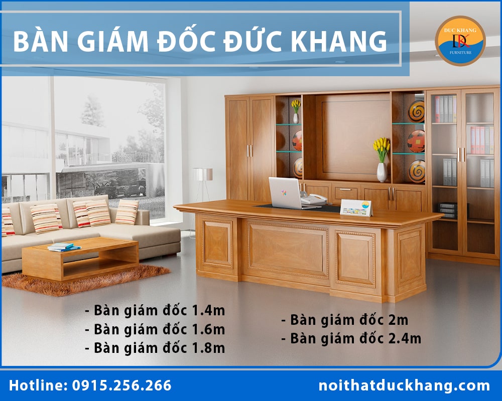 Kích thước bàn giám đốc Đức Khang