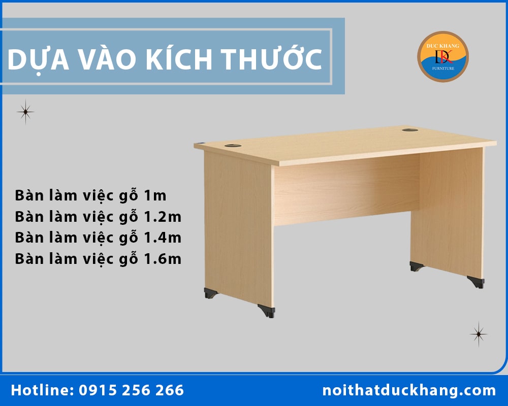 Phân loại theo kích thước bàn làm việc