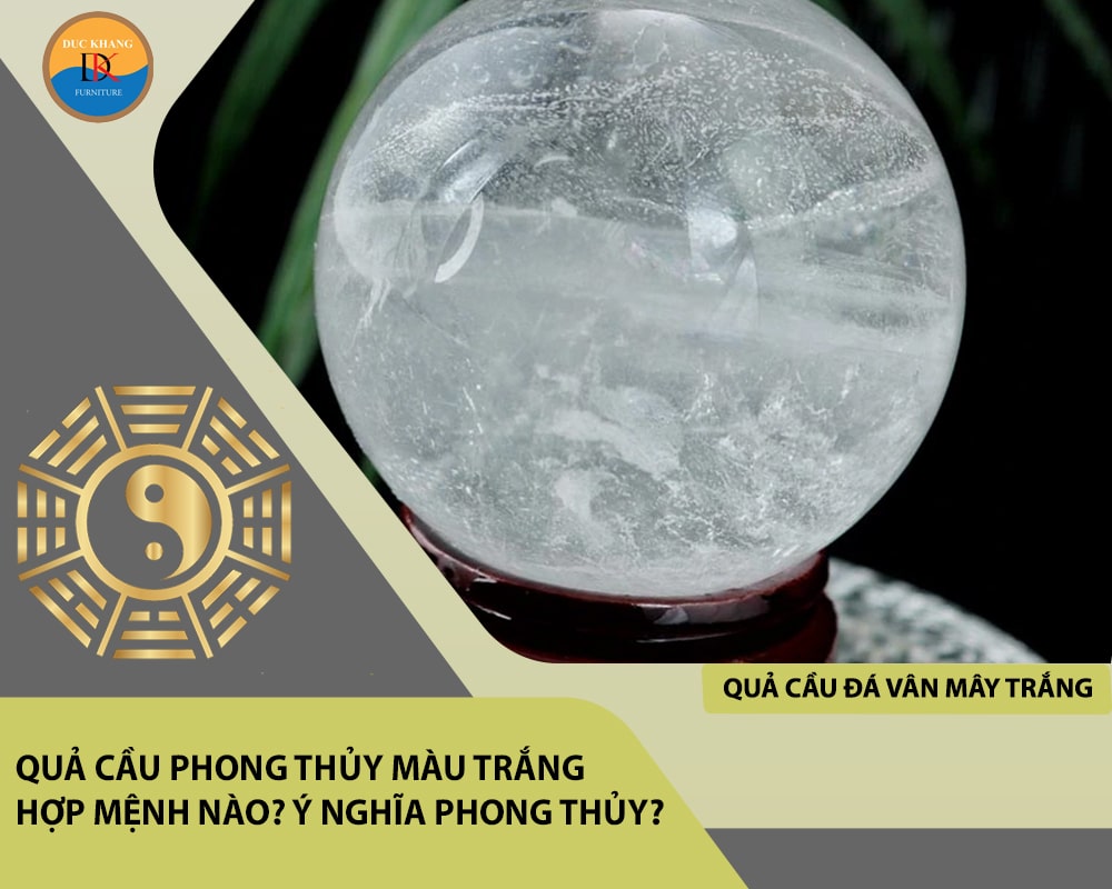 Quả cầu đá vân mây trắng