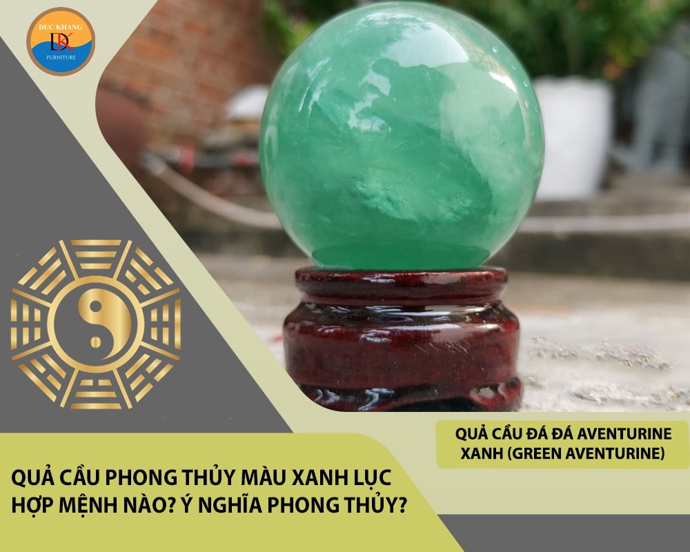 Quả cầu đá Đá Aventurine xanh (Green Aventurine)