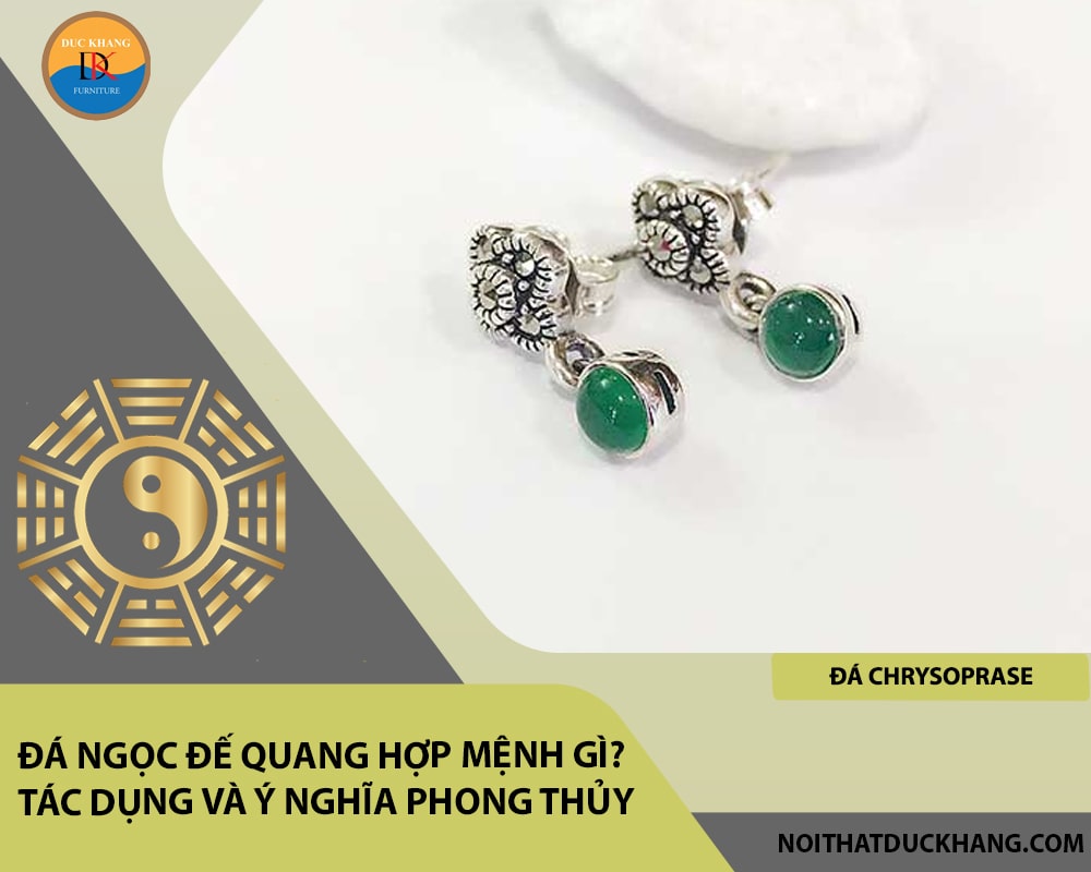 Đá ngọc đế quang hợp mệnh gì? Tác dụng và ý nghĩa phong thủy