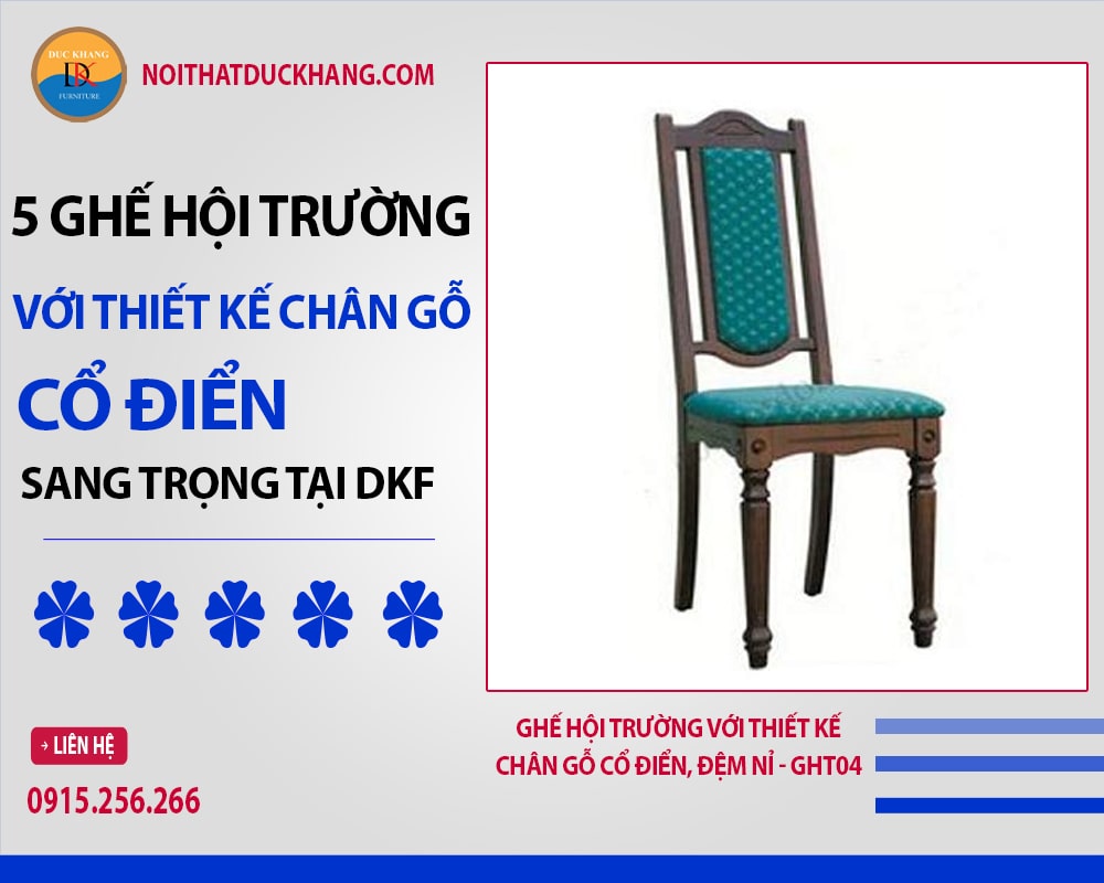 Ghế hội trường với thiết kế chân gỗ cổ điển, đệm nỉ - GHT04