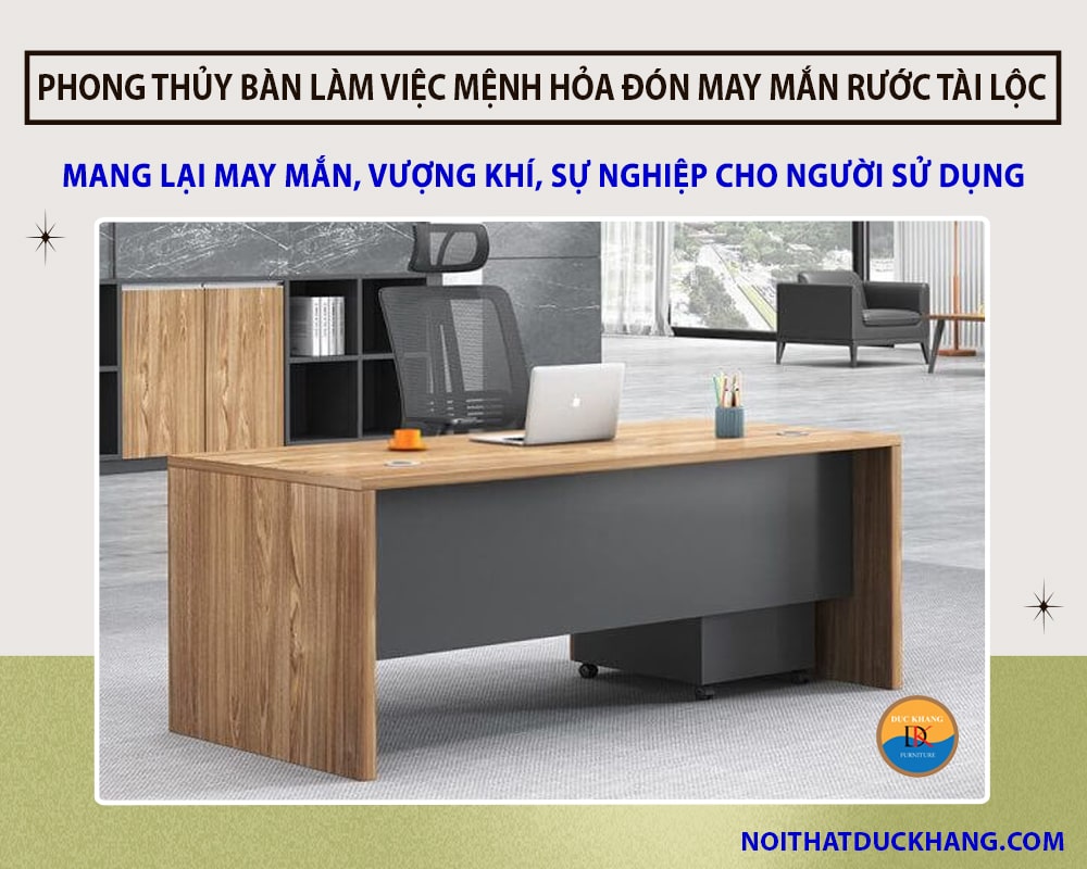 Phong thủy bàn làm việc mệnh Hỏa đón may mắn rước tài lộc Phong thủy bàn làm việc mệnh Hỏa đón may mắn rước tài lộc
