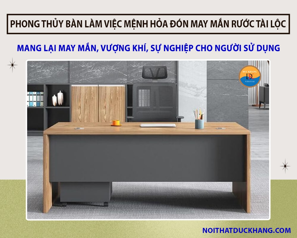 Phong thủy bàn làm việc mệnh Hỏa đón may mắn rước tài lộc Phong thủy bàn làm việc mệnh Hỏa đón may mắn rước tài lộc