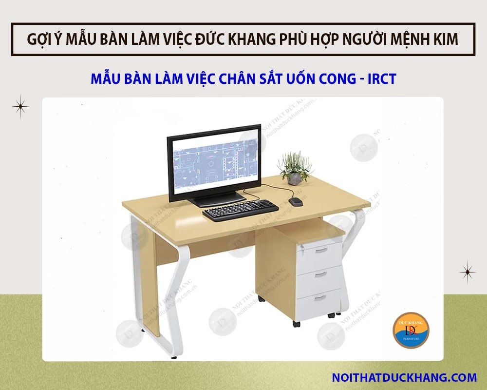 Mẫu bàn làm việc chân sắt uốn cong - IRCT