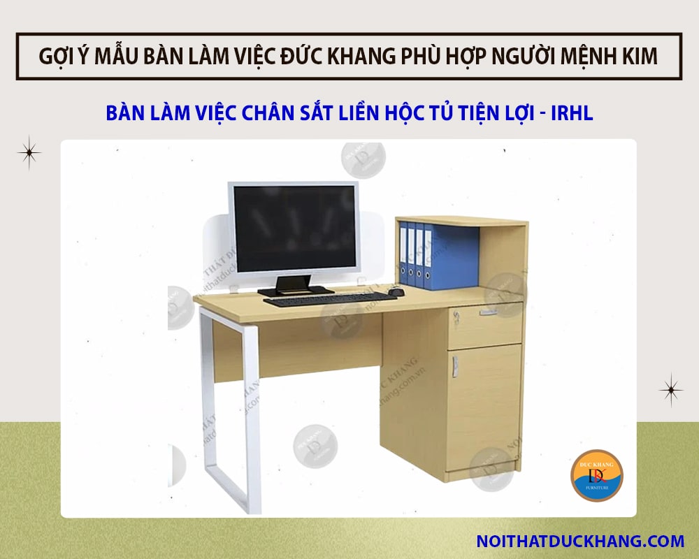 Bàn làm việc chân sắt liền hộc tủ tiện lợi - IRHL