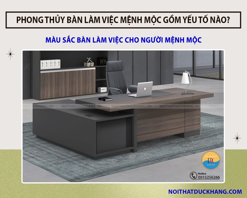 Màu sắc bàn làm việc cho người mệnh Mộc
