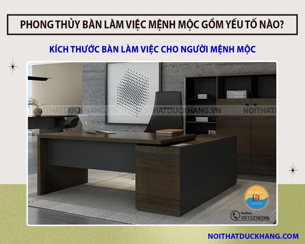 Kích thước bàn làm việc cho người mệnh Mộc