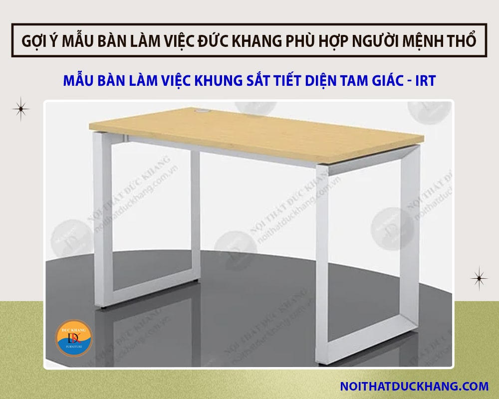 Mẫu bàn làm việc khung sắt tiết diện tam giác - IRT