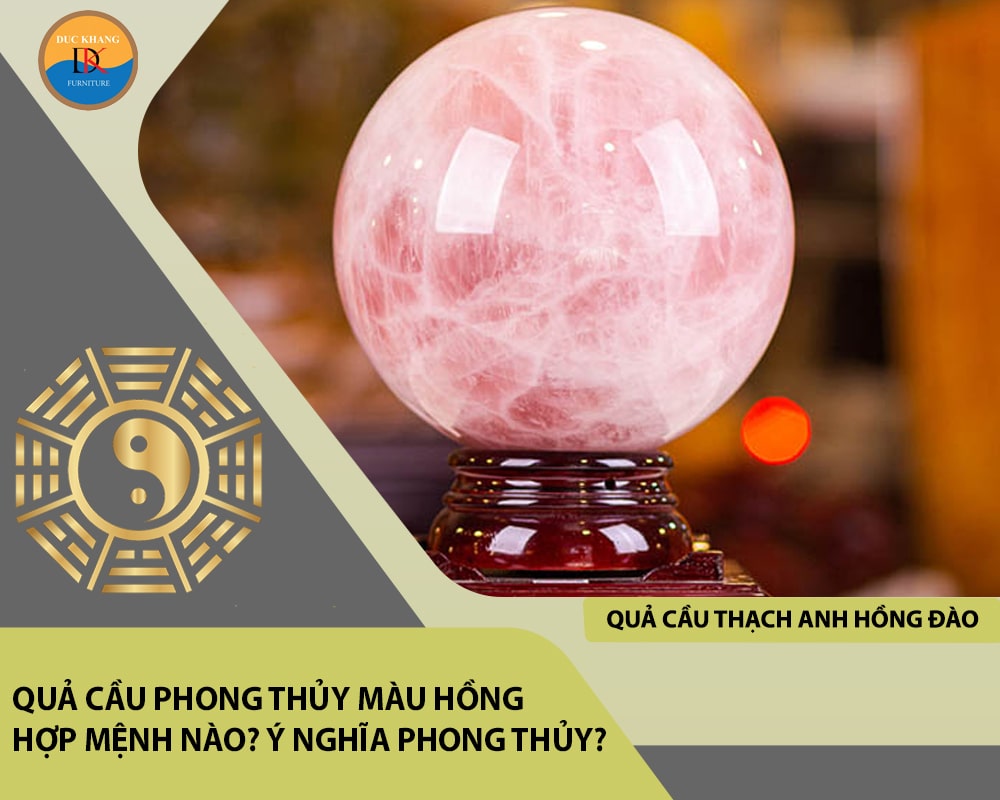 Quả cầu thạch anh hồng đào