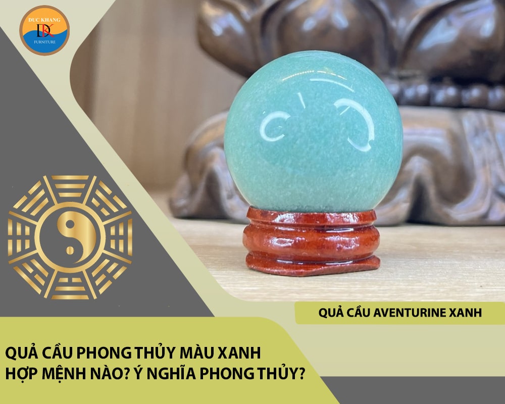 Quả cầu aventurine xanh