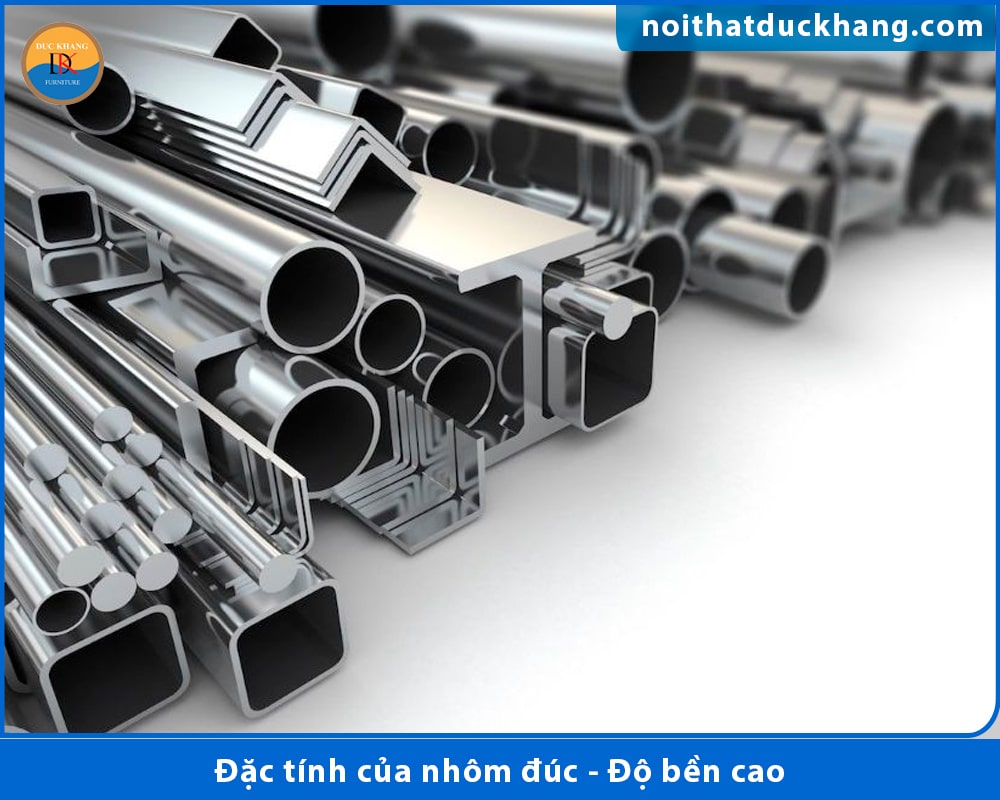 Đặc tính của nhôm đúc - Độ bền cao