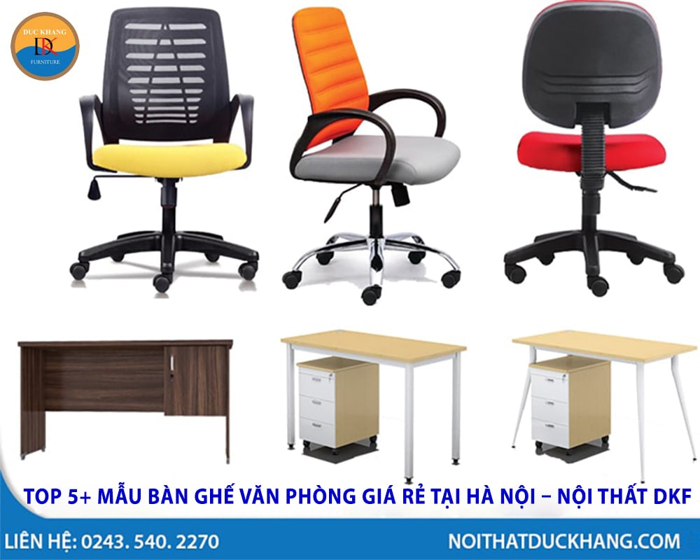 Top 5+ mẫu bàn ghế văn phòng giá rẻ tại Hà Nội – Nội thất DKF