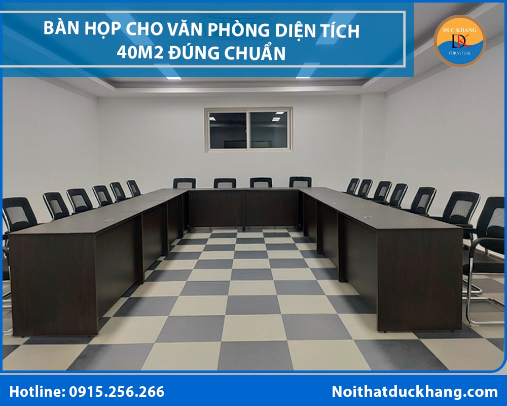 Cách chọn bàn họp cho văn phòng diện tích 40m2 đúng chuẩn