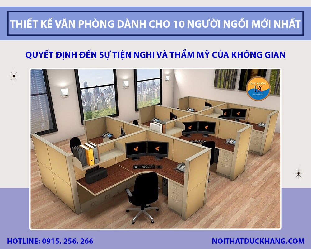 Thiết kế văn phòng dành cho 10 người ngồi mới nhất 2025