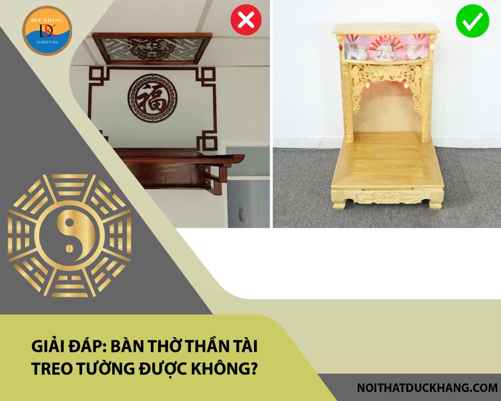 Giải đáp: Bàn thờ thần tài treo tường được không?