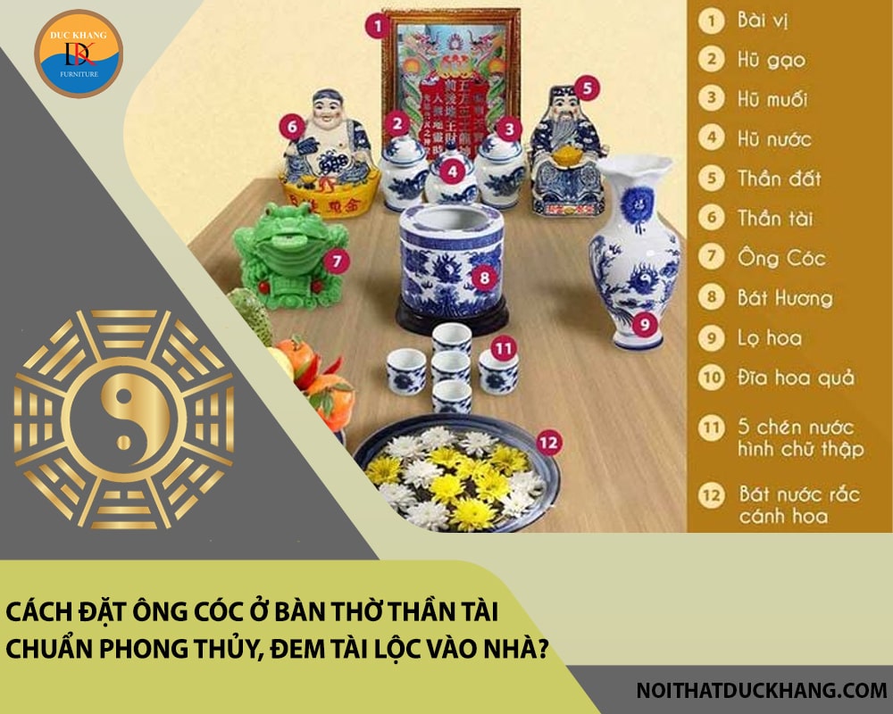Cách đặt ông cóc ở bàn thờ thần tài chuẩn phong thủy, đem tài lộc vào nhà? Cách đặt ông cóc ở bàn thờ thần tài chuẩn phong thủy, đem tài lộc vào nhà?