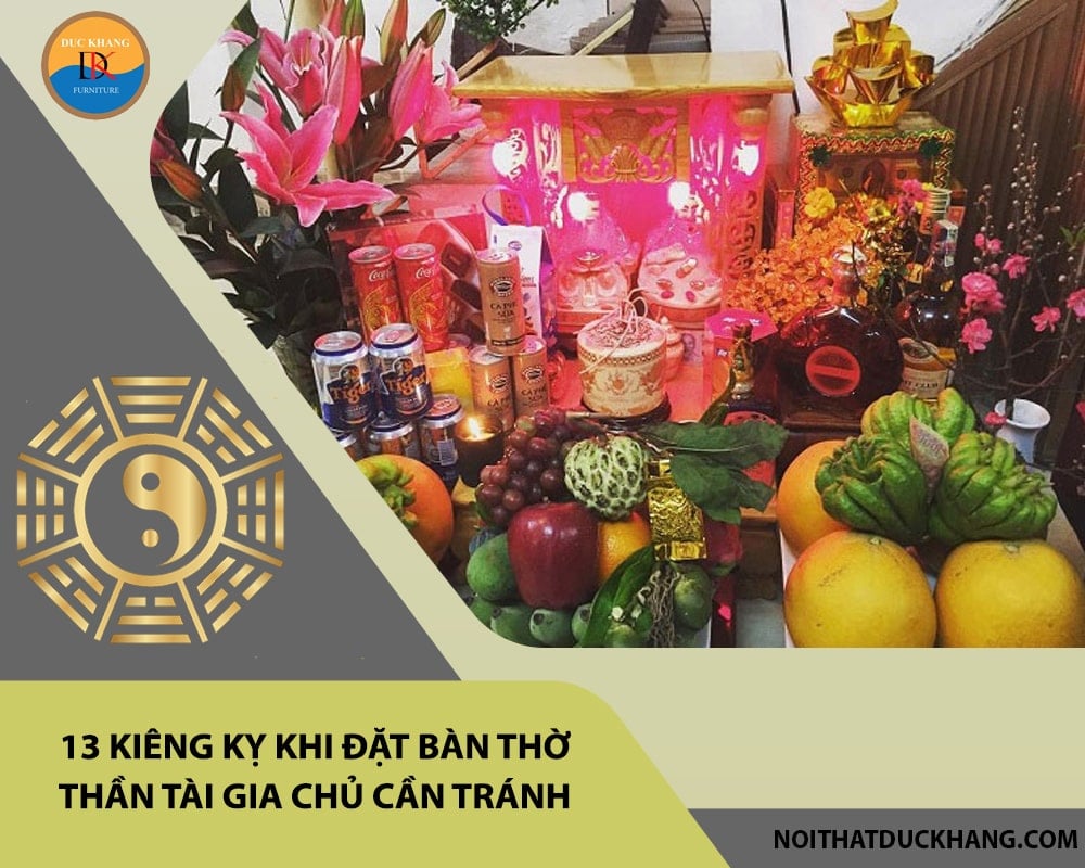 13 kiêng kỵ khi đặt bàn thờ thần tài gia chủ cần tránh 13 kiêng kỵ khi đặt bàn thờ thần tài gia chủ cần tránh