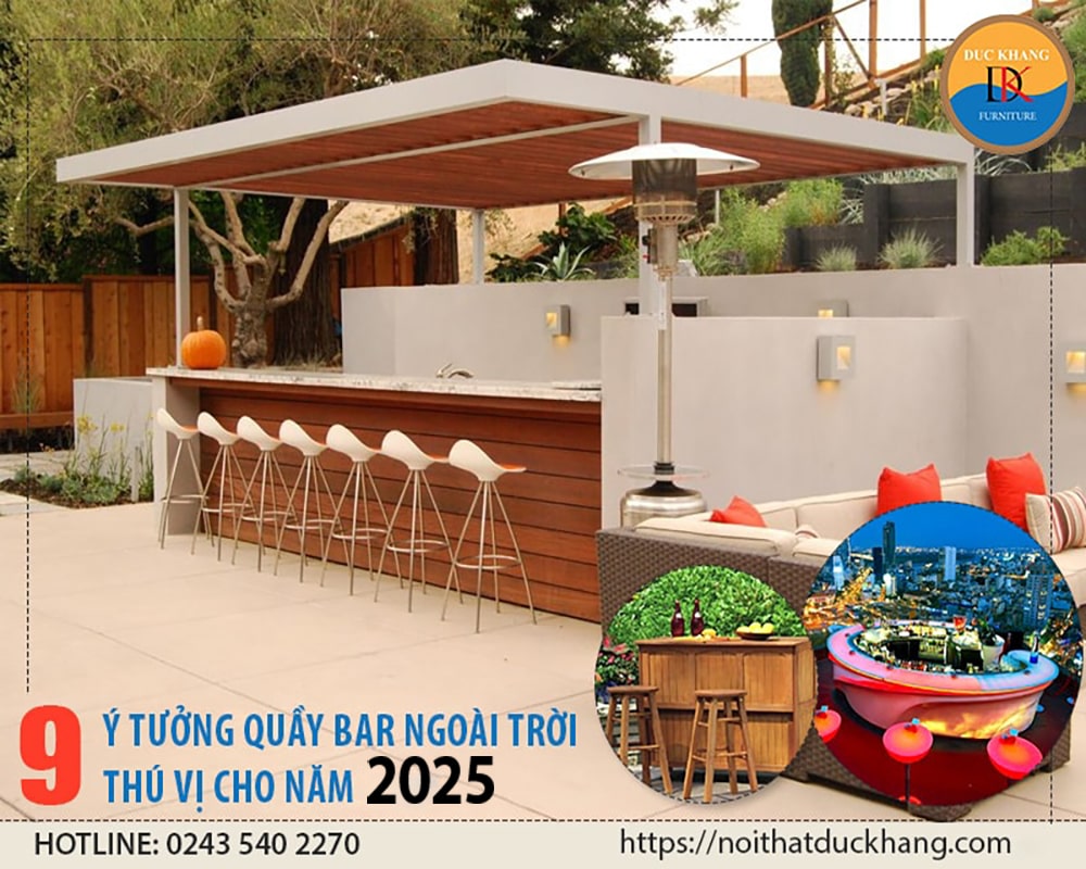 9 ý tưởng quầy bar ngoài trời thú vị cho năm 2025