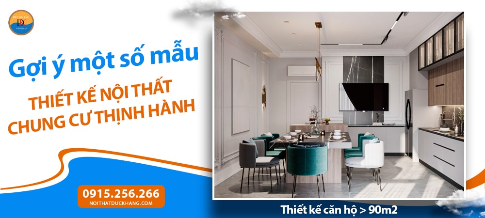 Thiết kế căn hộ > 90m2