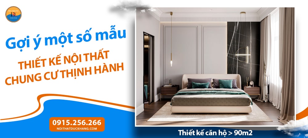 Thiết kế căn hộ > 90m2