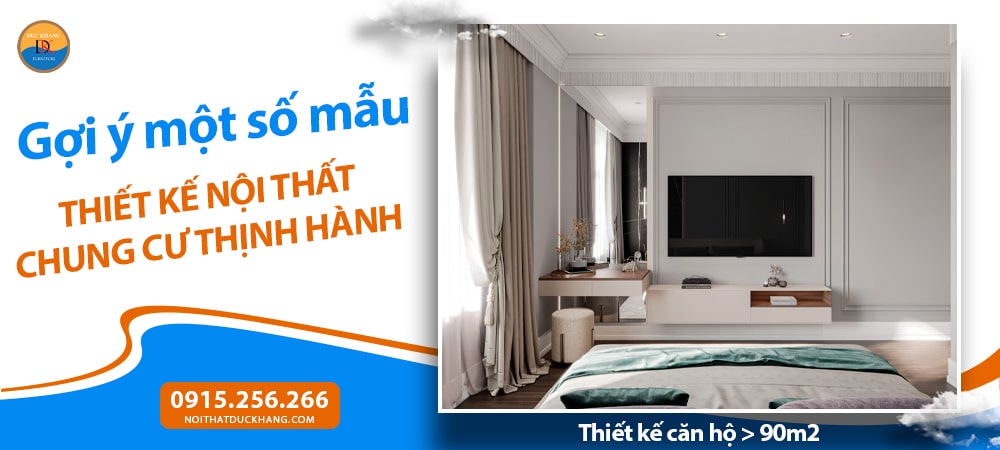 Thiết kế căn hộ > 90m2