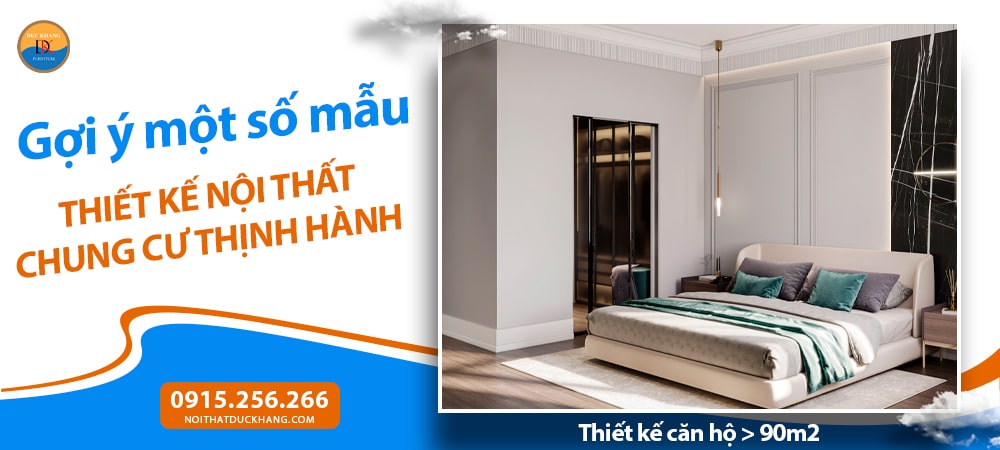 Thiết kế căn hộ > 90m2