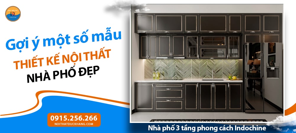 Nhà phố 3 tầng phong cách Indochine Nhà phố 3 tầng phong cách Indochine