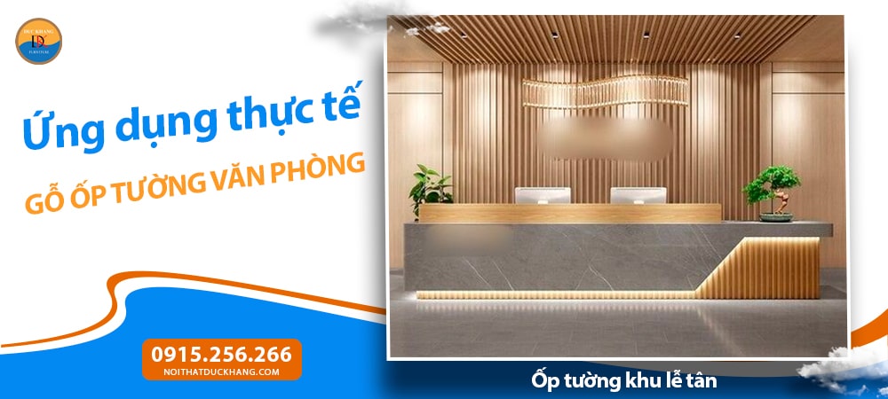 Ốp tường khu lễ tân