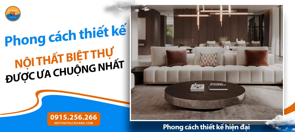 Thiết Kế Nội Thất Biệt Thự: Tối Ưu Không Gian Sống Đẳng Cấp