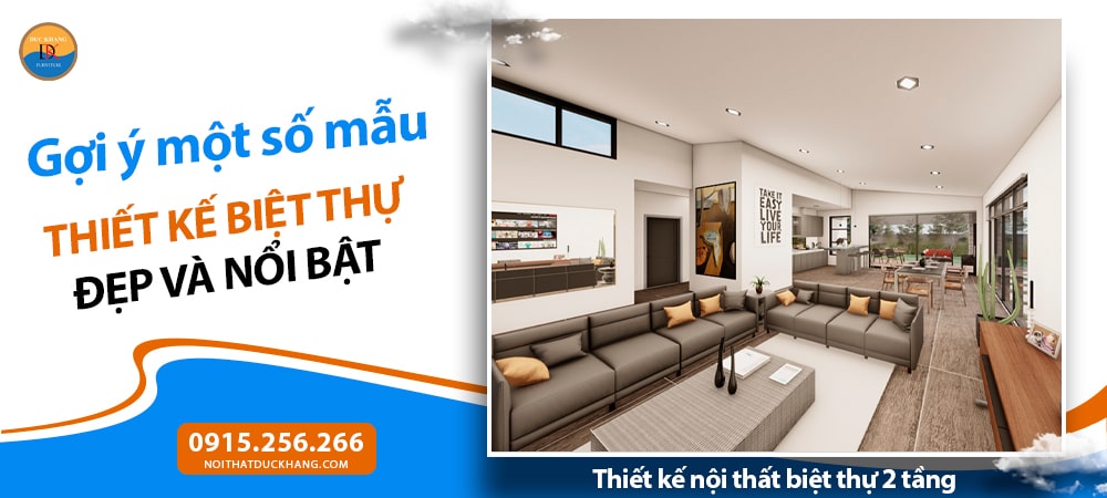 Thiết kế nội thất biệt thự 2 tầng