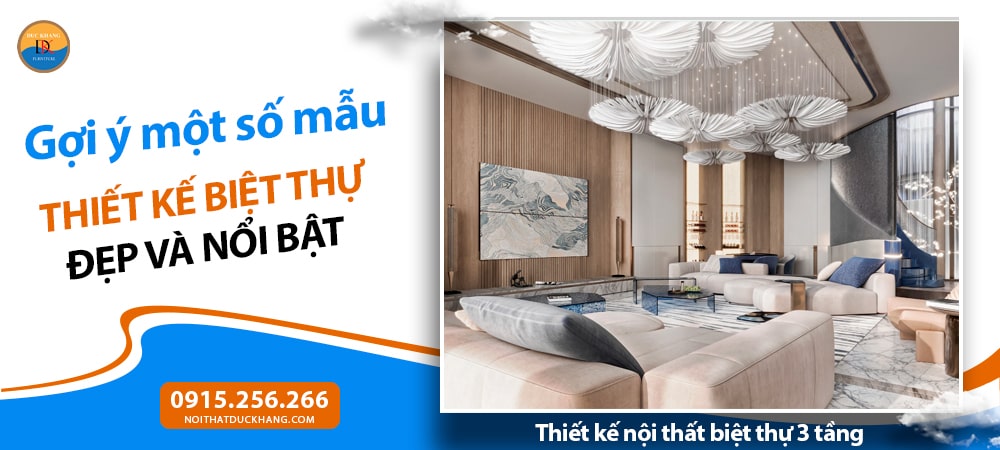 Thiết kế nội thất biệt thự 3 tầng