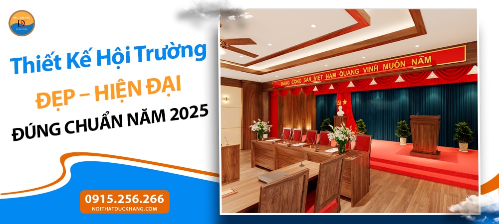 Thiết kế hội trường đẹp, hiện đại đúng chuẩn năm 2025