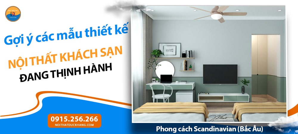 Thiết kế nội thất khách sạn phong cách Scandinavian (Bắc Âu)