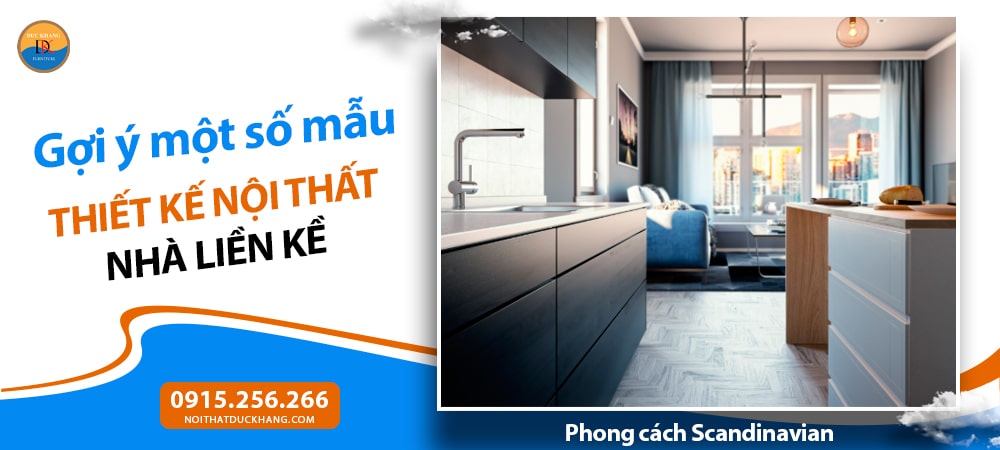 Mẫu thiết kế nội thất nhà liền kề phong cách Scandinavian