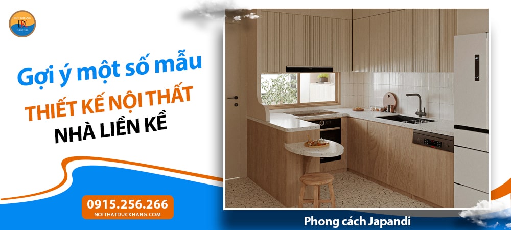 Mẫu thiết kế nội thất nhà liền kề phong cách Japandi (Nhật – Bắc Âu)