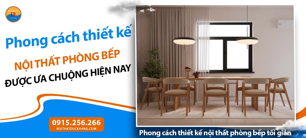 Phong cách thiết kế nội thất phòng bếp tối giản (Minimalism)
