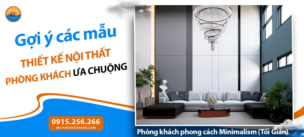 Phòng khách phong cách Minimalism (Tối Giản)