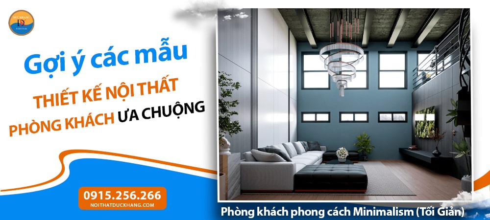 Phòng khách phong cách Minimalism (Tối Giản)