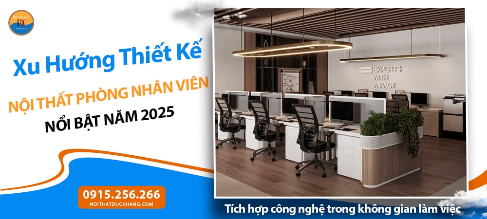 Xu Hướng Thiết Kế Nội Thất Phòng Nhân Viên Nổi Bật Năm 2025 - Tích hợp công nghệ trong không gian làm việc