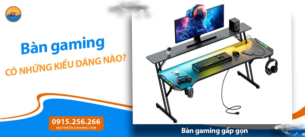Bàn gaming gấp gọn – Linh hoạt cho không gian sống Bàn gaming gấp gọn – Linh hoạt cho không gian sống